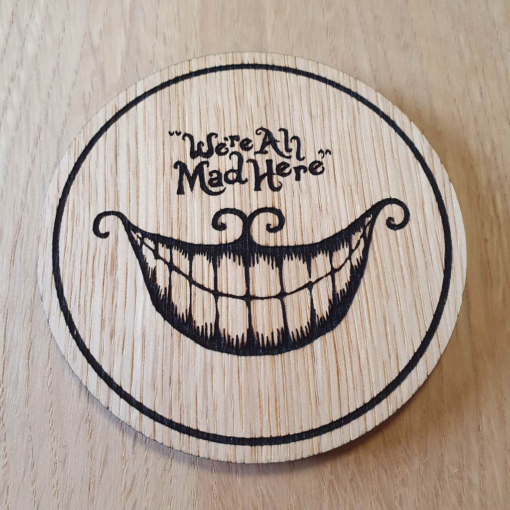Laser cut wooden coaster personalised. Alice All Mad Here