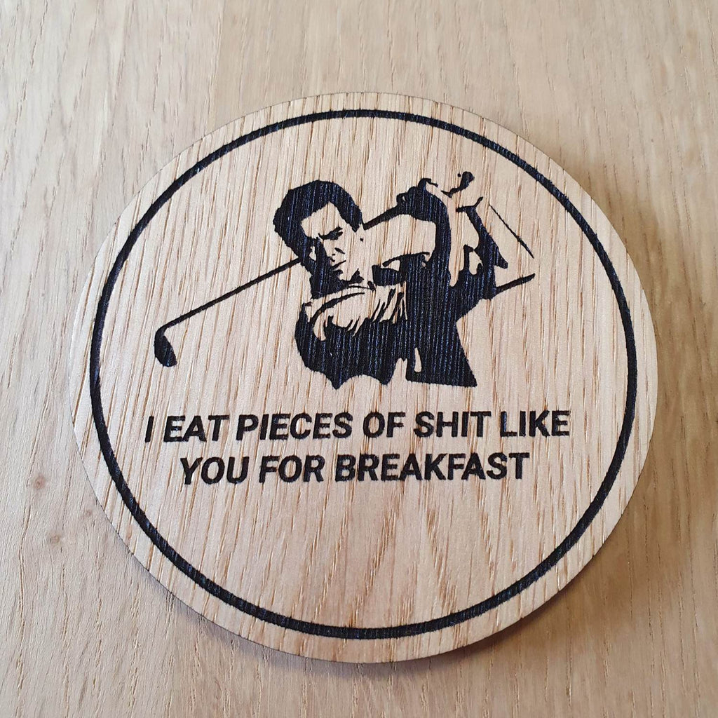 Laser cut wooden coaster personalised. Happy Gilmore Breakfast quote
