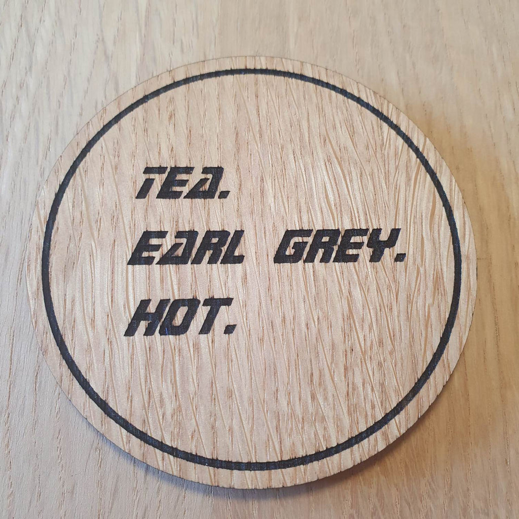 Laser cut wooden coaster personalised. Trek Earl Grey Hot