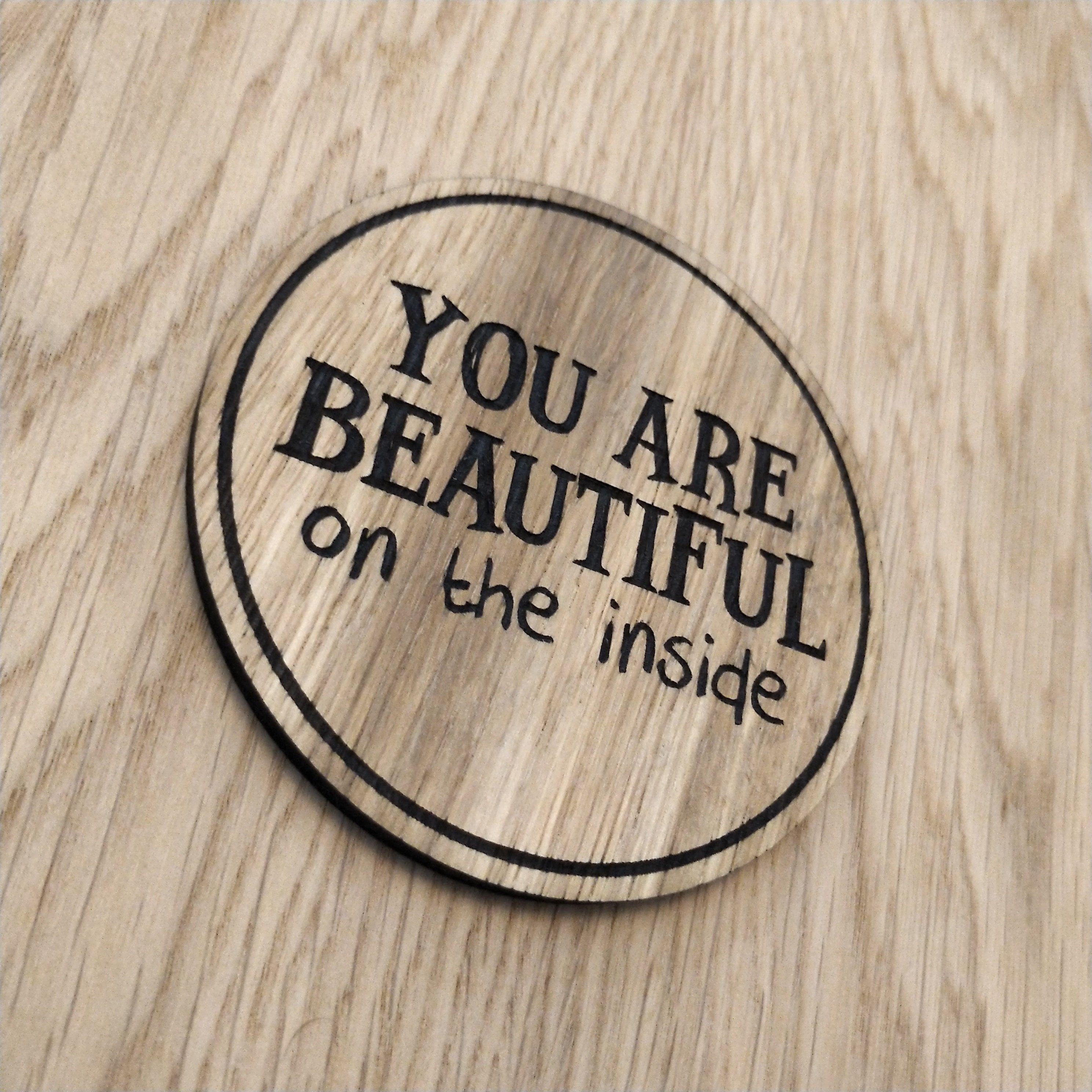 Laser cut wooden coaster personalised. Drax Mantis Beautiful on the Inside