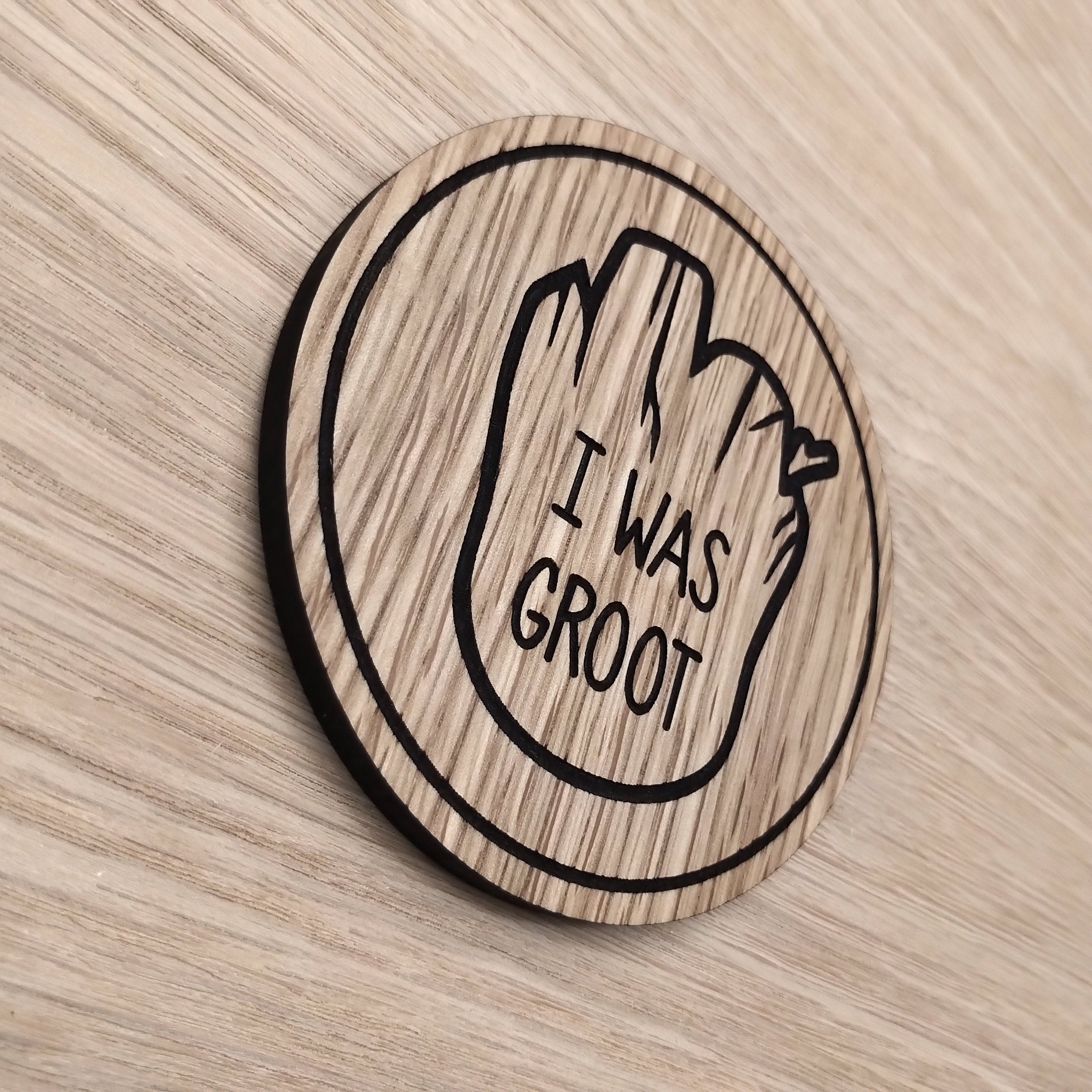 Laser cut wooden coaster personalised. I Was Groot