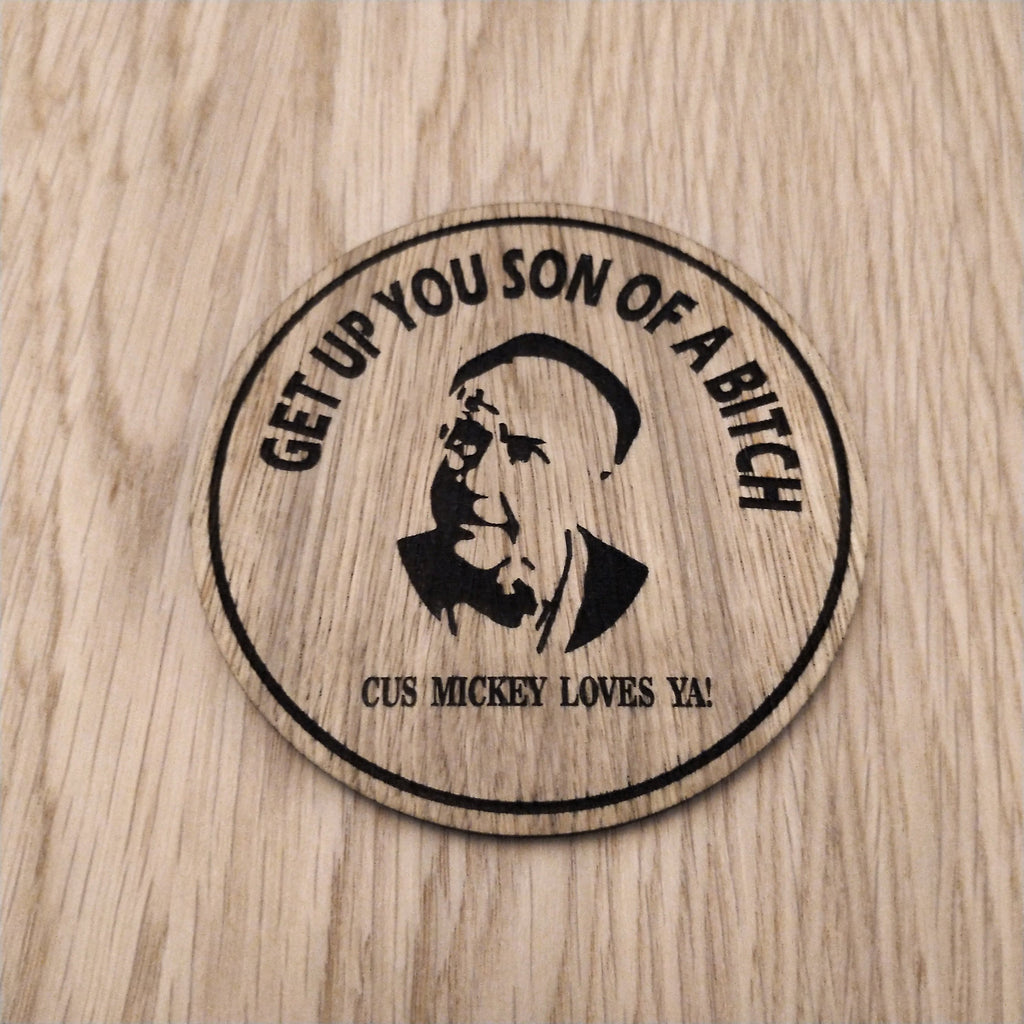 Laser cut wooden coaster personalised. Boxing Quote. Mickey loves ya