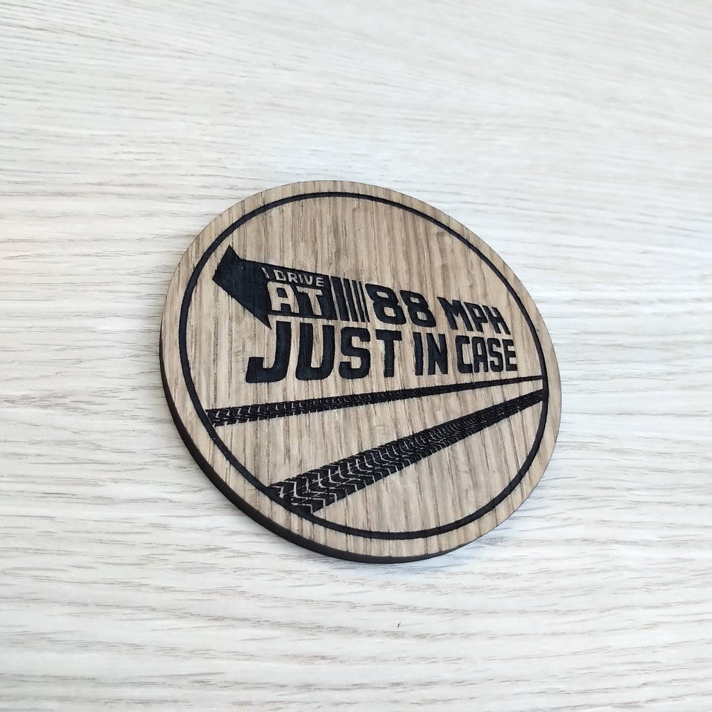 Laser cut wooden coaster personalised. 88mph just in case.