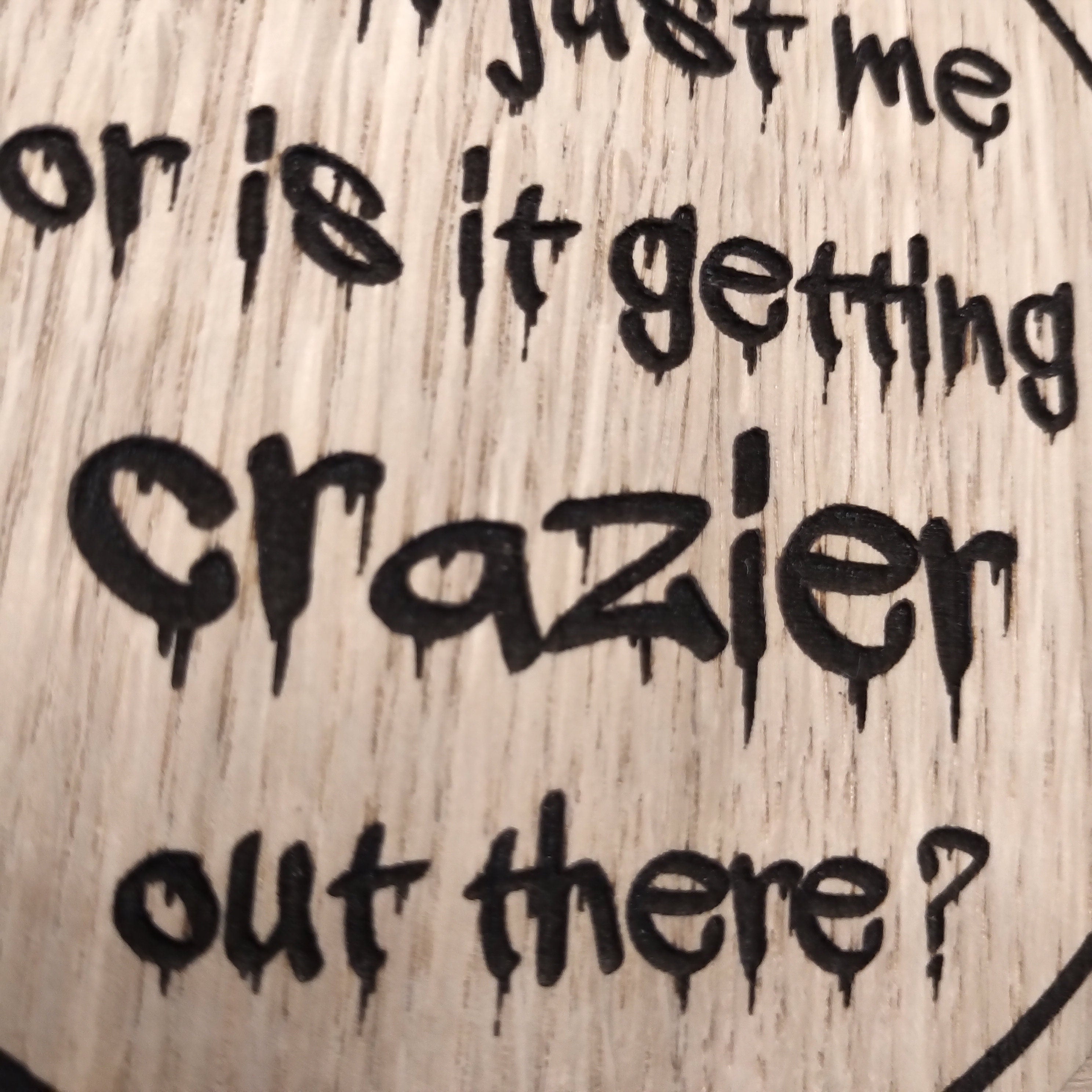 Laser cut wooden coaster personalised. Joker. Movie Quote. Getting crazier