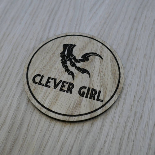 Laser cut wooden coaster personalised. clever girl raptor claw