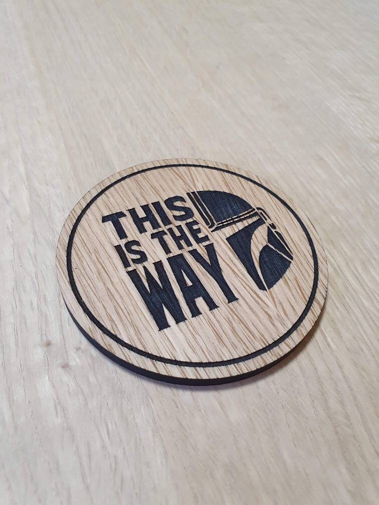 Laser cut wooden coaster personalised. This is the way