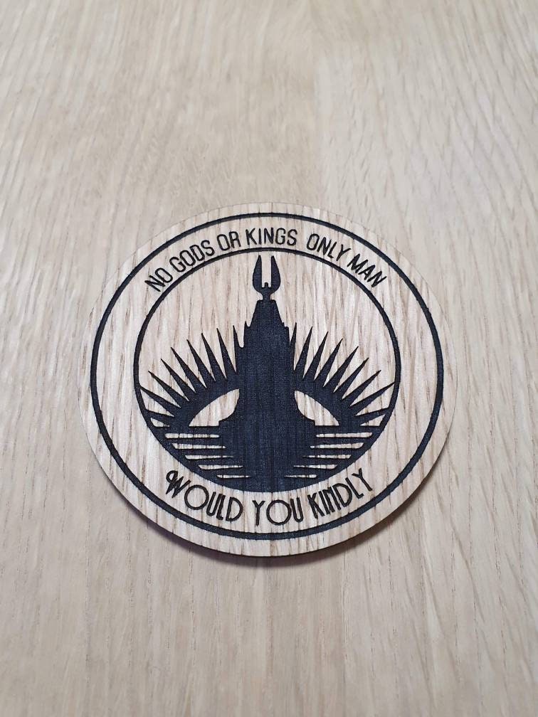 Laser cut wooden coaster personalised. No Gods and Kings Lighthouse would you kindly
