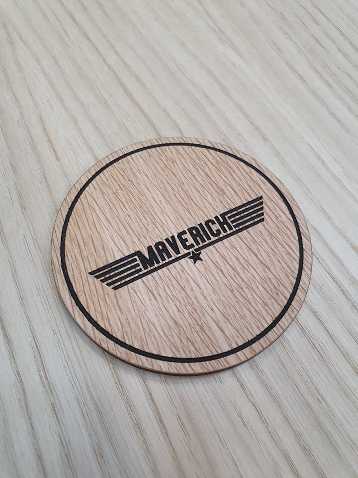 Laser cut wooden coaster. Maverick movie quote - Unique Gift lasercut