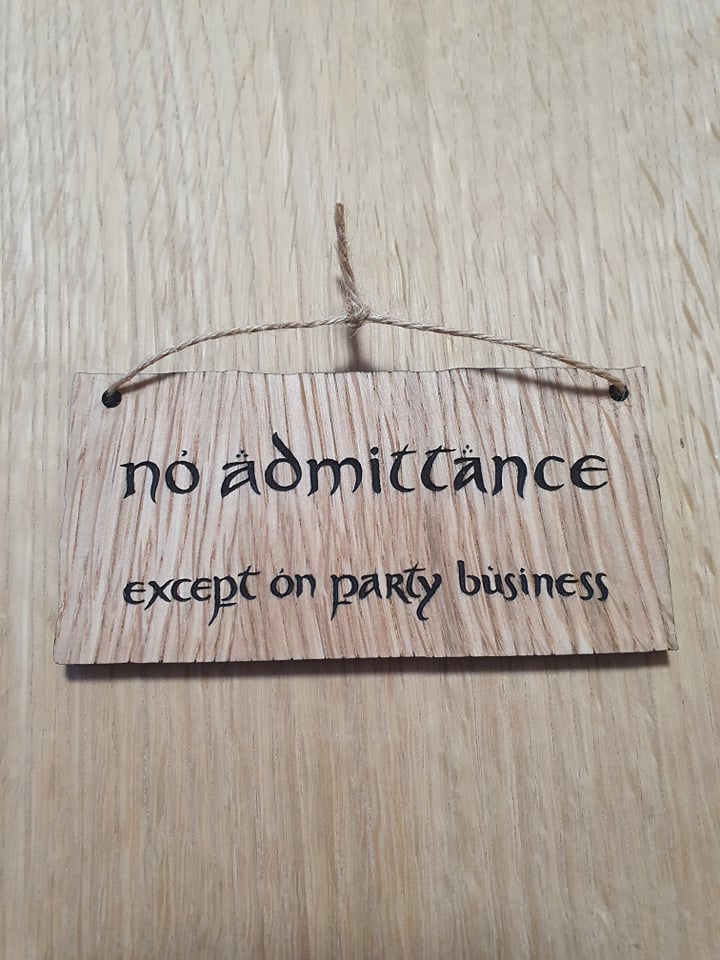 Lasercut wooden sign personalised  LOTR Party Business , 13cm x 6.5 cm