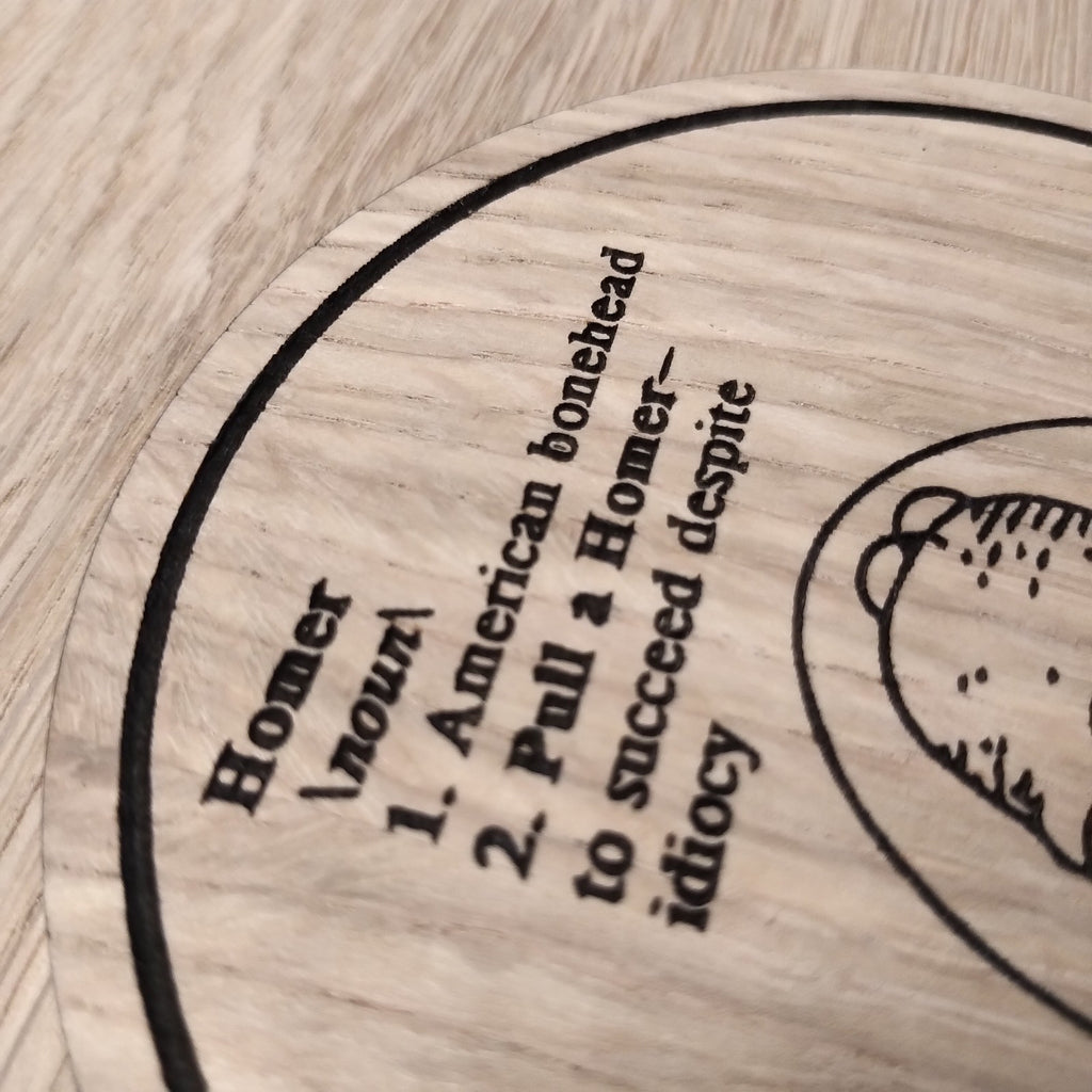 Laser cut wooden coaster personalised. homer definition