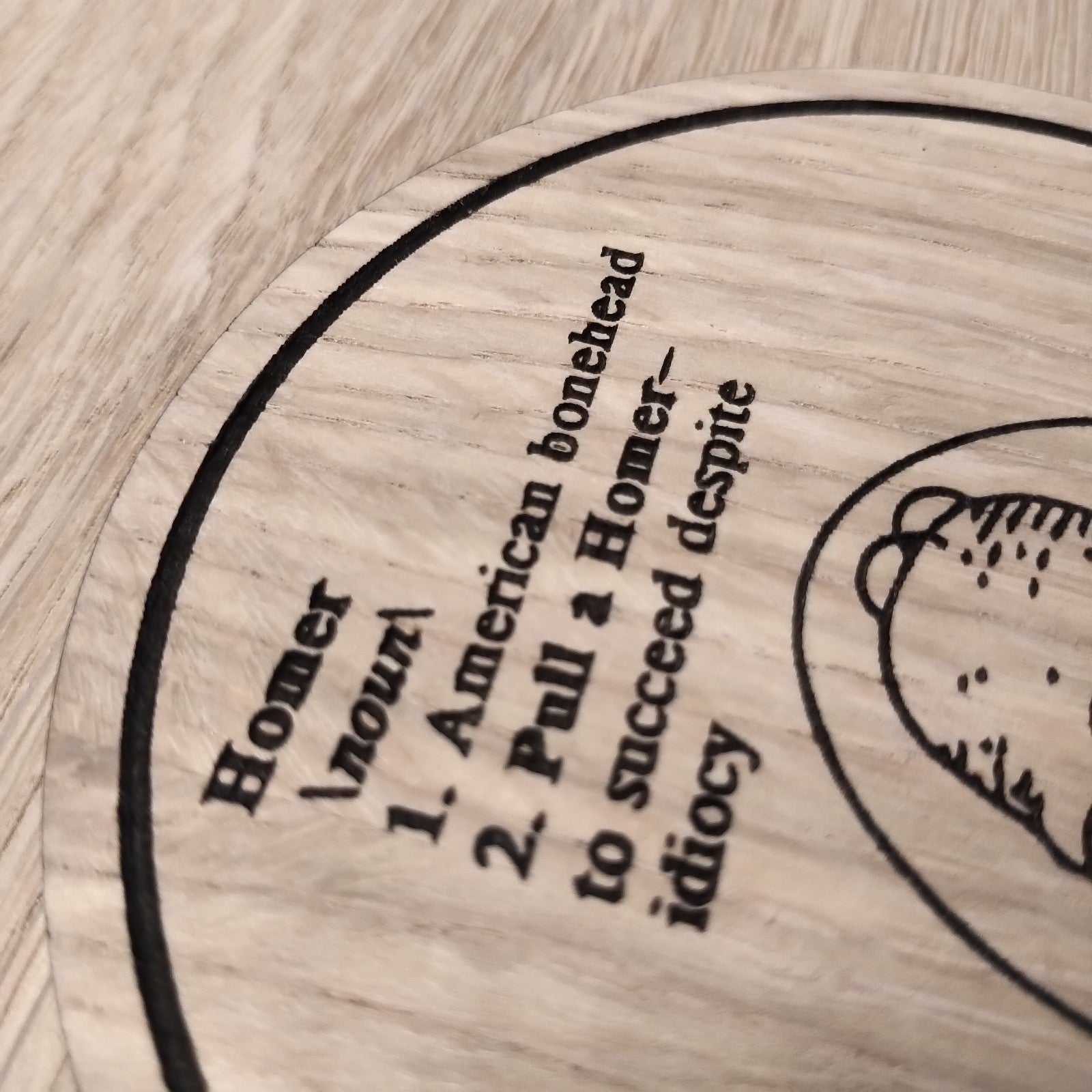 Laser cut wooden coaster personalised. homer definition