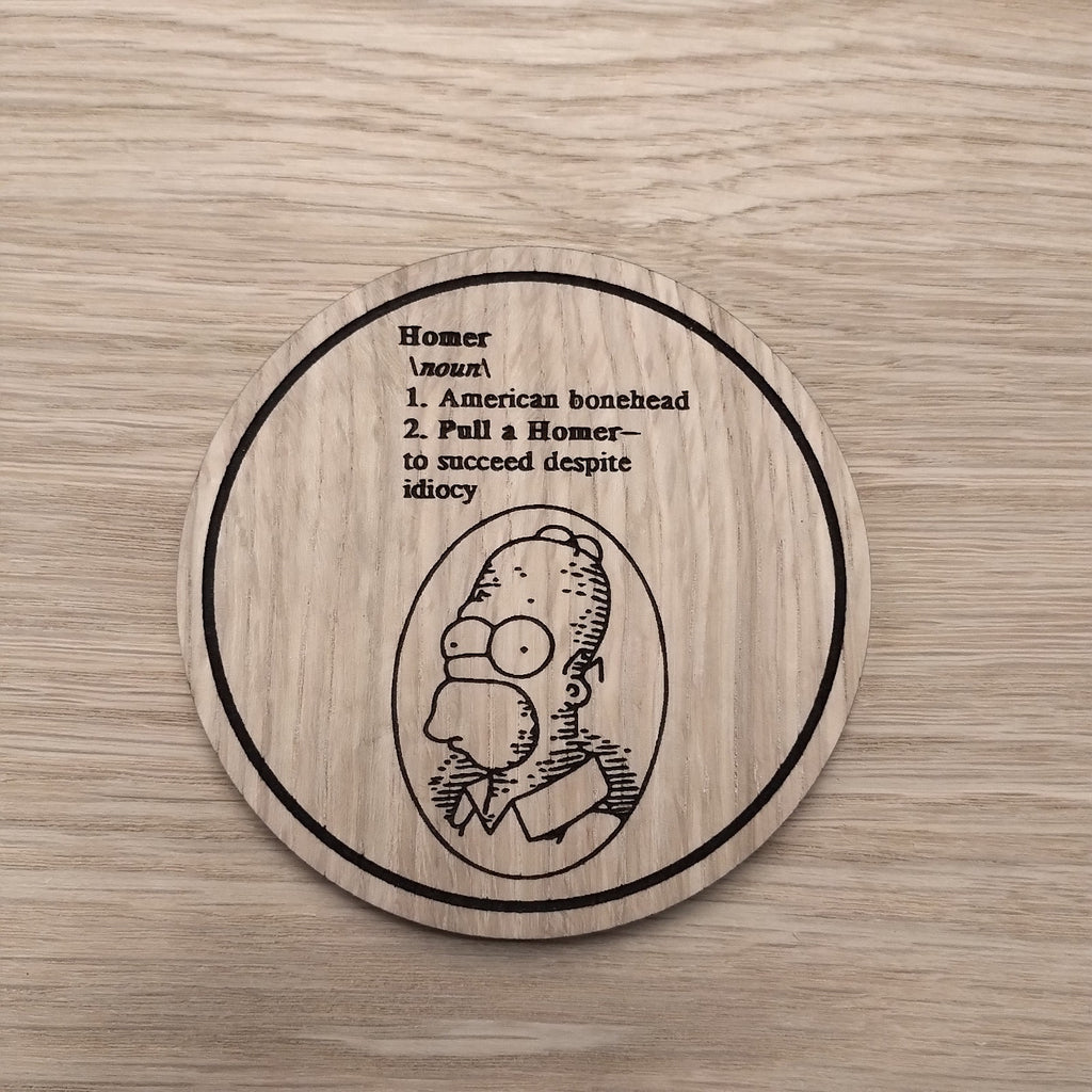 Laser cut wooden coaster personalised. homer definition
