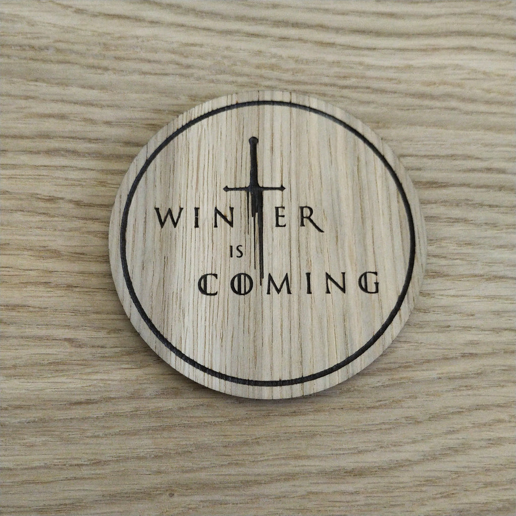 Laser cut wooden coaster personalised. winter is coming