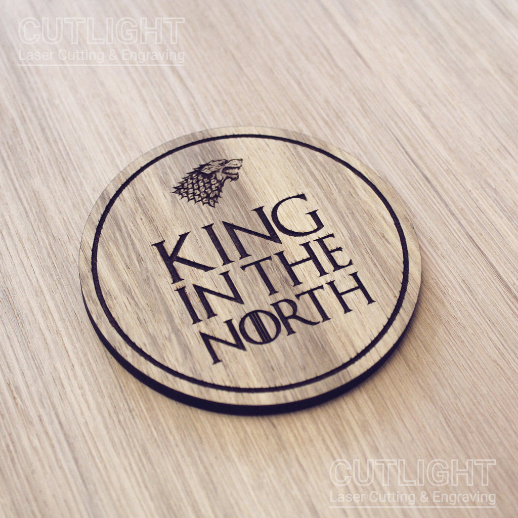 Laser cut wooden coaster personalised. pun King in the North