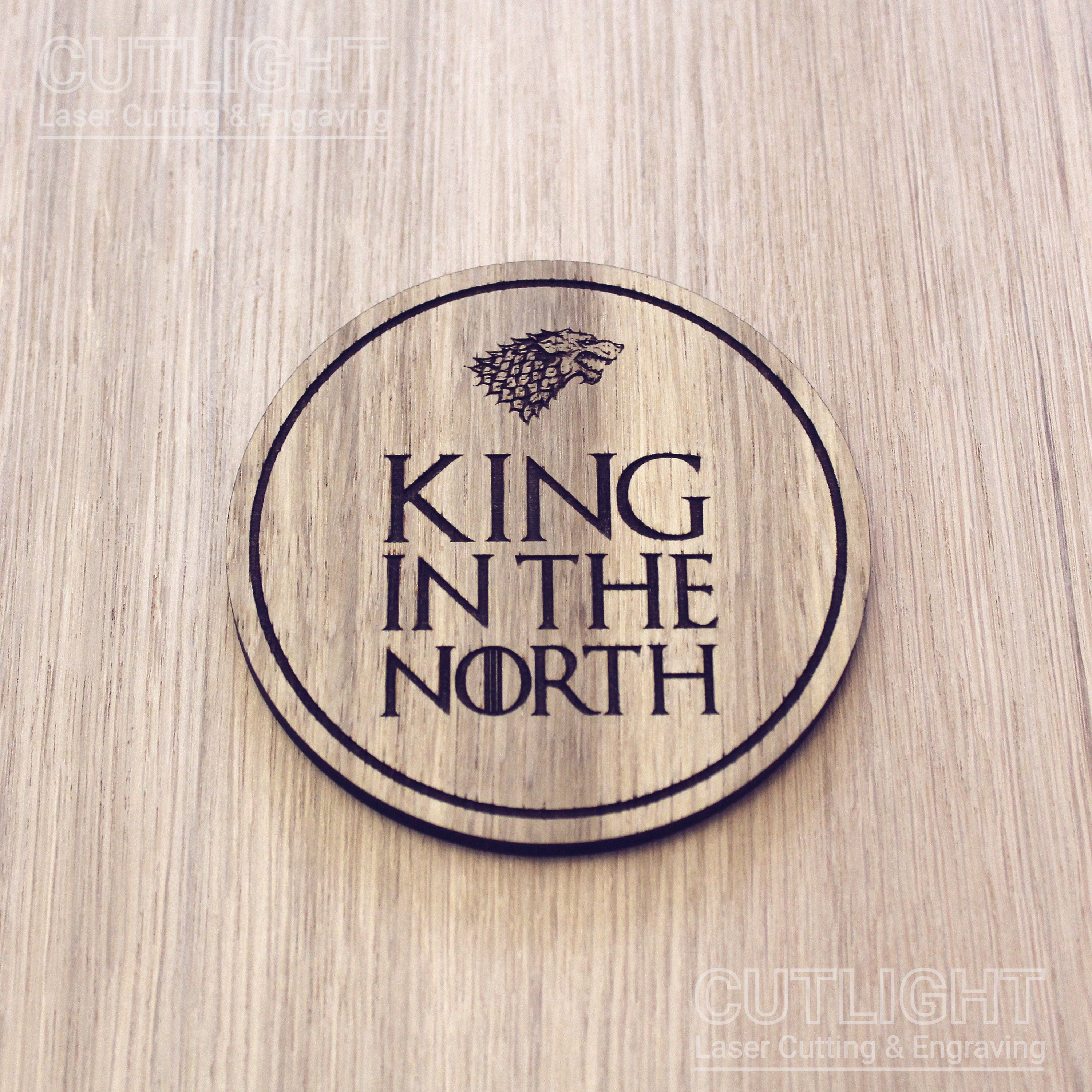 Laser cut wooden coaster personalised. pun King in the North