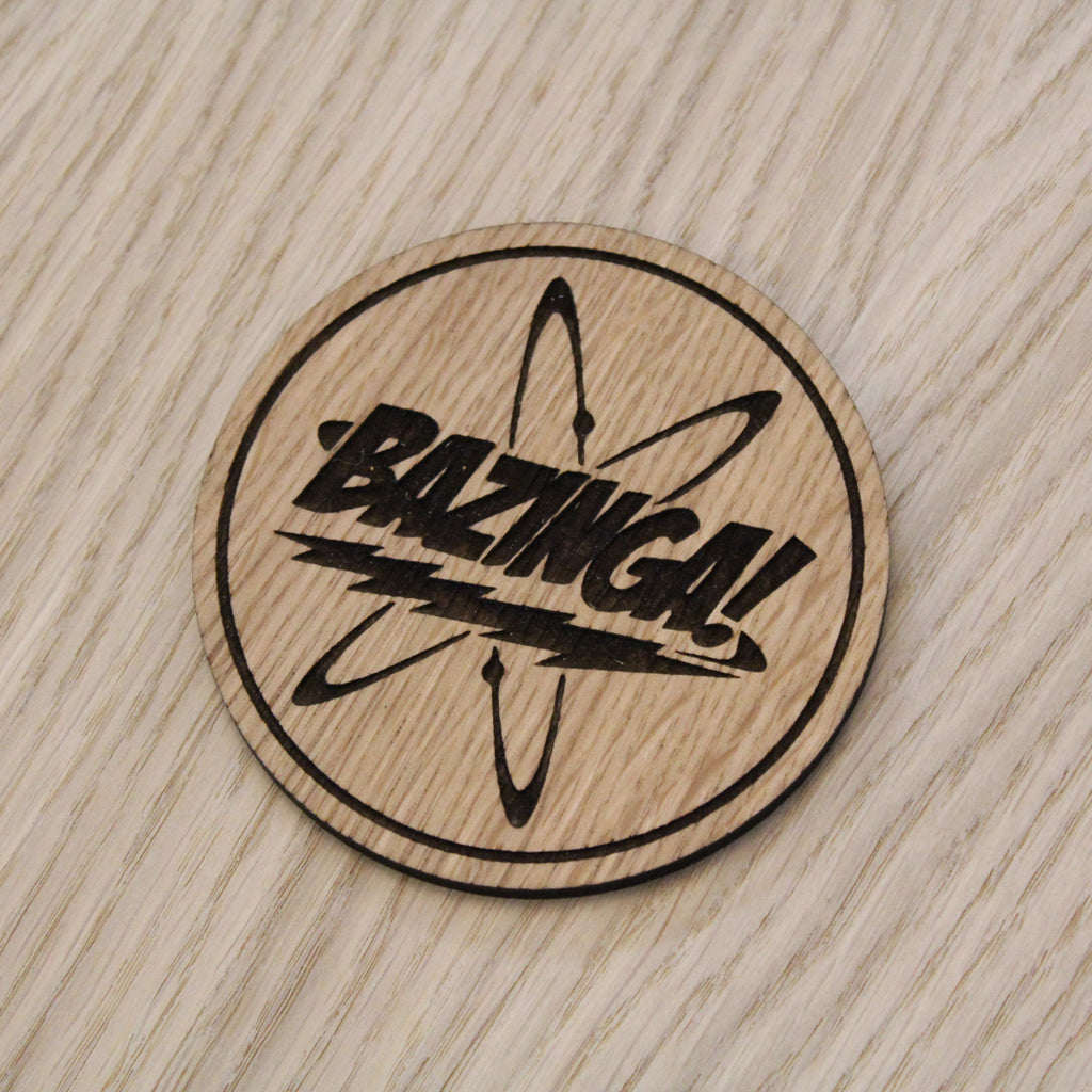 Laser cut wooden coaster personalised.  Big Bang Bazinga