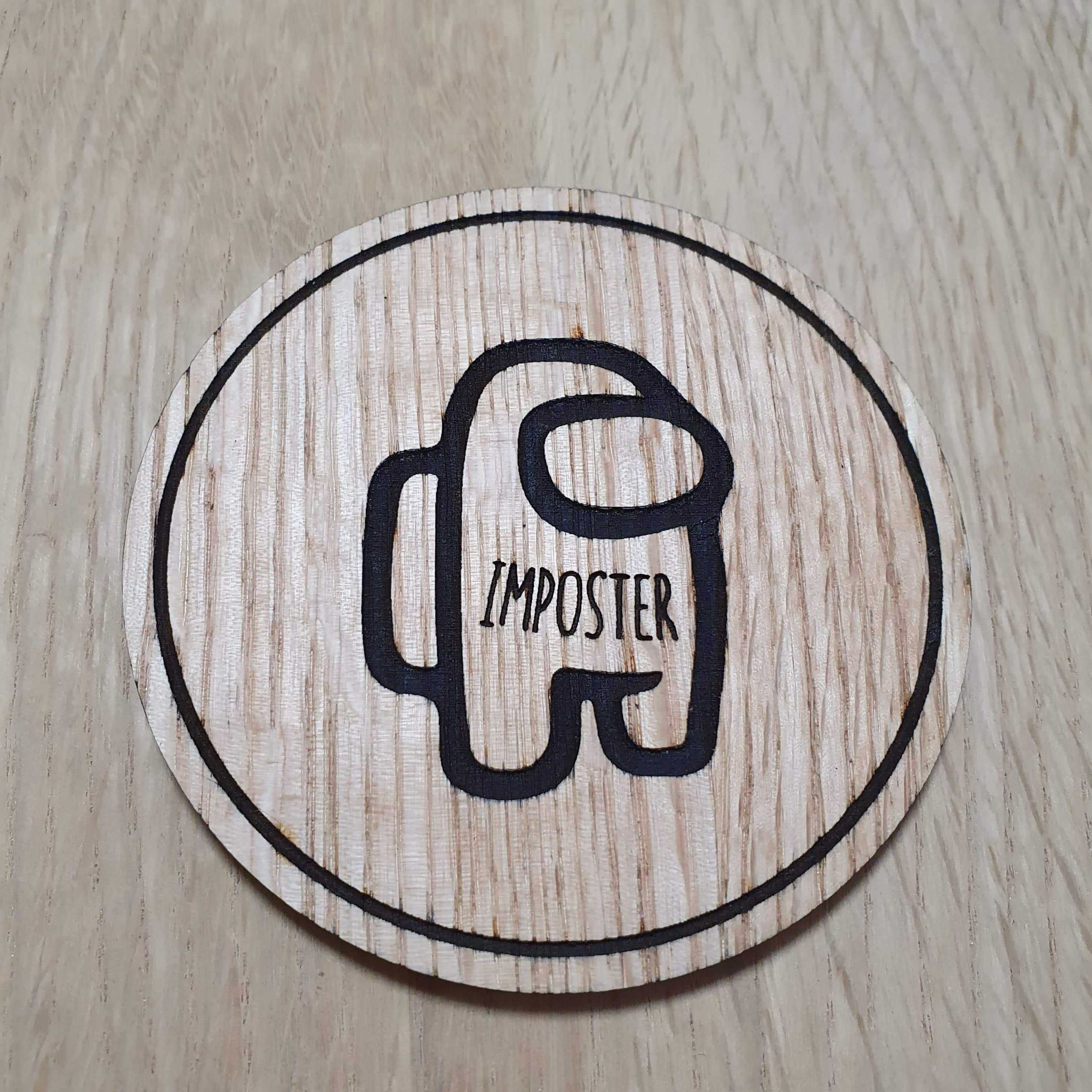 Laser cut wooden coaster personalised. Imposter