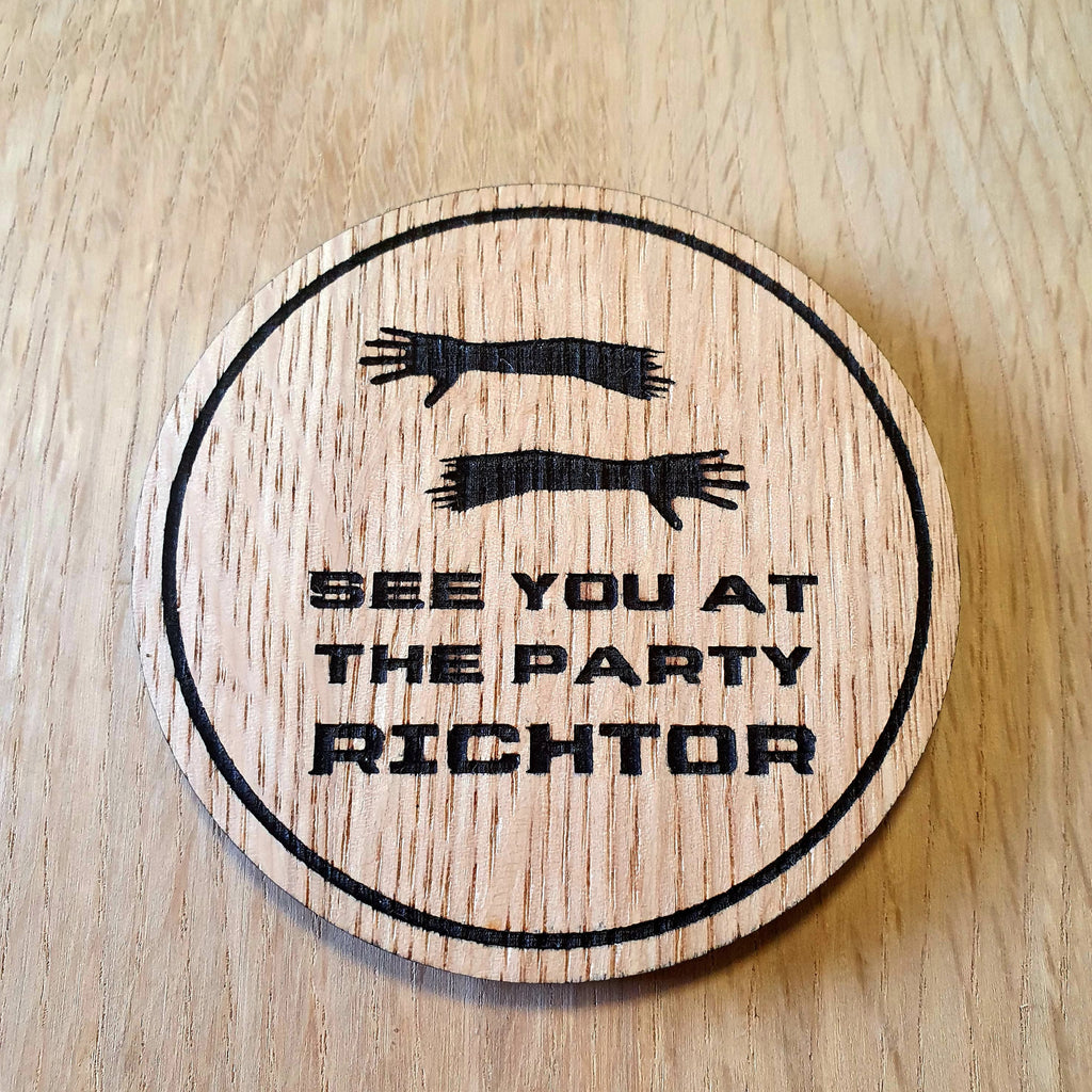 Laser cut wooden coaster personalised.  Total Recall Richtor Party Quote