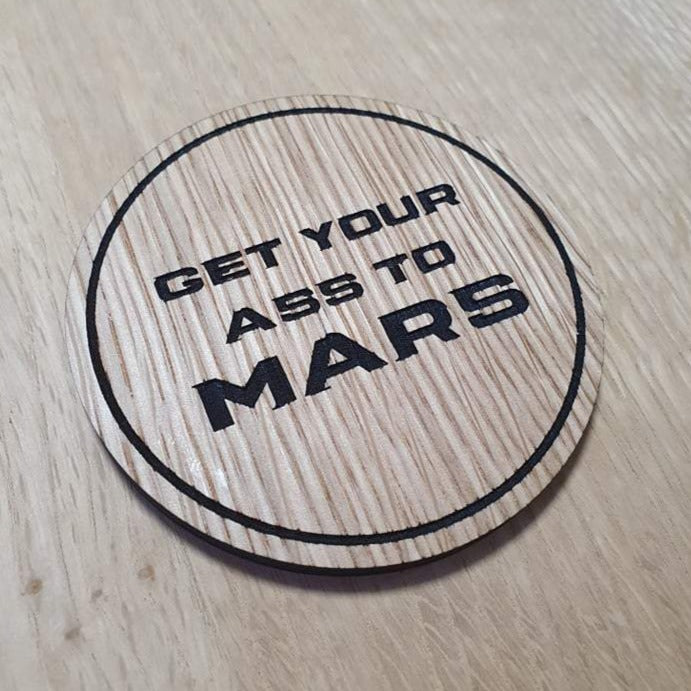 Laser cut wooden coaster personalised.  Total Recall Ass to Mars Quote
