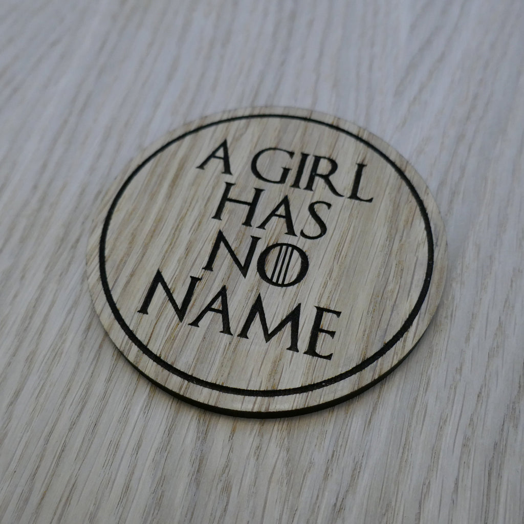 Laser cut wooden coaster. A Girl Has No Name  - Unique Gift lasercut