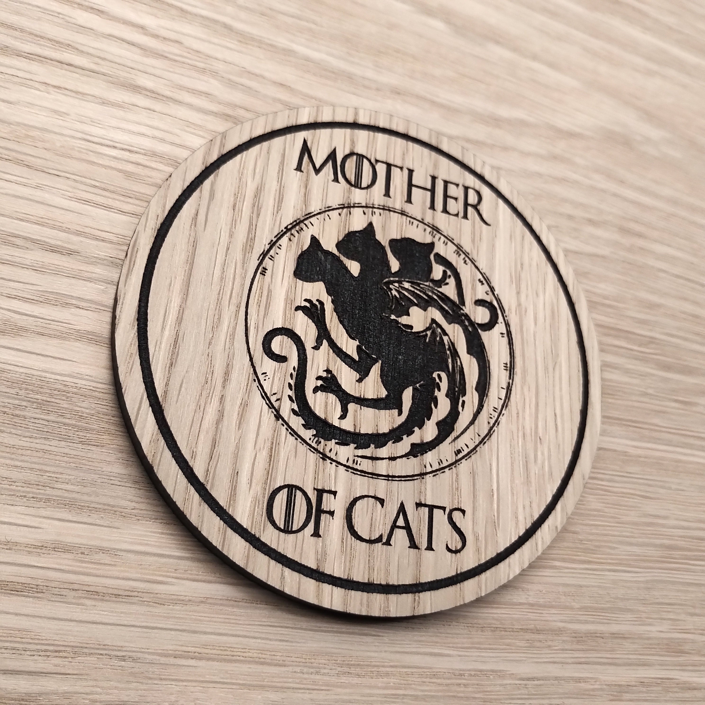 Laser cut wooden coaster.  Pun for pets Mother of Cats - Unique Gift lasercut